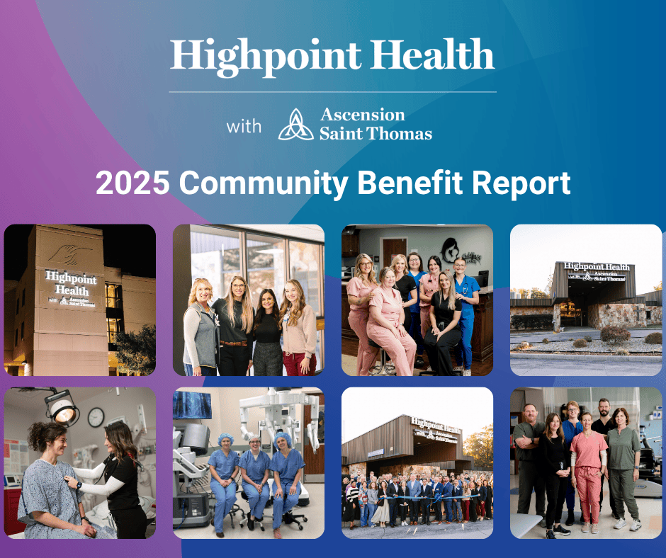 Highpoint Health – Winchester/Sewanee with Ascension Saint Thomas Publishes 2025 Community Benefit Report